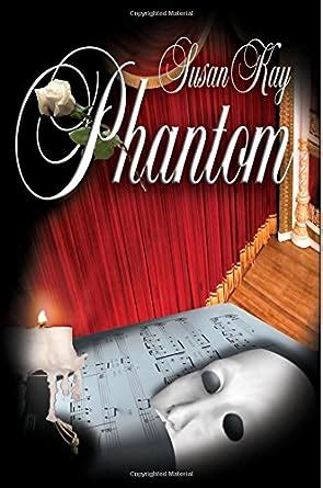 Phantom: Kay, Susan: 9781933626000: Amazon.com: Books.